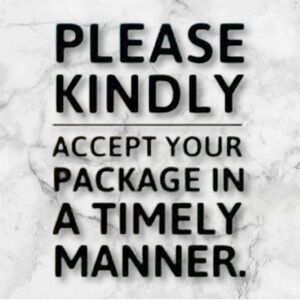 Please accept your packages 📦 ASAP